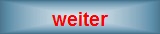 button_weiter